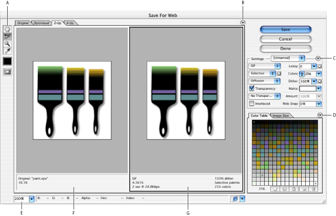 Illustration of Save for Web dialog box with these callouts: A. Toolbox B. Preview pop-up menu C. Optimize pop-up menu D. Color Table pop-up menu E. Zoom text box F. Original image G. Optimized image